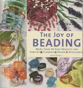 Anna Borelli: The Joy of Beading K3 (Käyt)