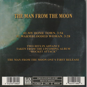Man From The Moon: My Home Town / Warmblooded Woman CDs (Käyt. Promo)