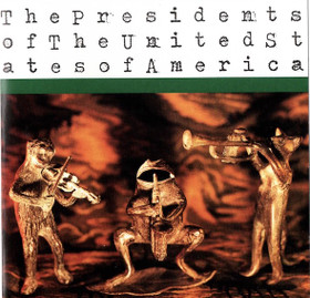 The Presidents Of The United States Of America CD (Käyt)
