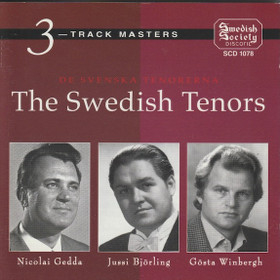 Nicolai Gedda / Jussi Björling / Gösta Winbergh: The Swedish Tenors CD