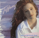 Tiffany: Hold An Old Friend's Hand LP (Käyt)