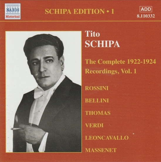 Tito Schipa: The Complete 1922-1924 Recordings, Vol. 1. CD (Käyt)