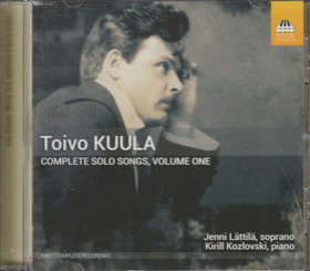 Toivo Kuula / Jenni Lättilä / Kirill Kozlovski: Complete Solo Songs CD