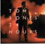Tom Jones: 24 Hours CD (Käyt)