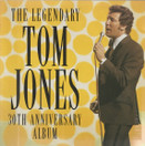 Tom Jones: The Legendary Tom Jones - 30th Anniversary Album CD (Käyt)