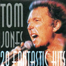 Tom Jones: 20 Fantastic Hits CD (Käyt)