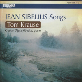 Jean Sibelius / Tom Krause / Gustav Djupsjöbacka: Songs CD (Käyt)