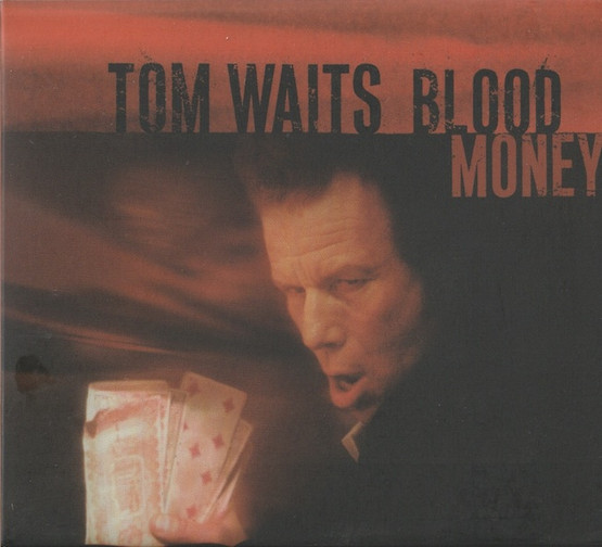 Tom Waits: Blood Money CD (Käyt)