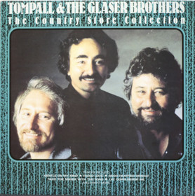 Tompall Glaser & The Glaser Brothers: The Country Store Collection LP 