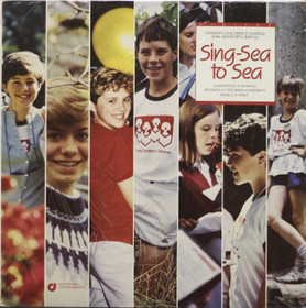 Toronto Children's Chorus / Jean Ashworth Bartle: Sing-Sea To Sea LP 