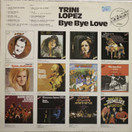 Trini Lopez: Bye Bye Love LP (Käyt)