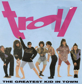 Troll: The Greatest Kid In Town 7