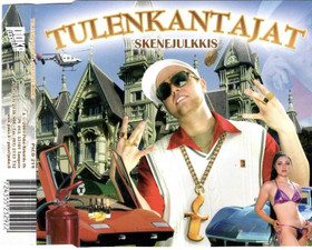 Tulenkantajat: Skenejulkkis CDs (Käyt)