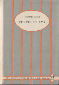 Jalmari Sauli: Tunturitulva K3 (Käyt)