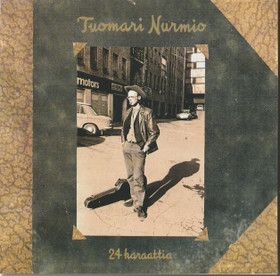 Tuomari Nurmio: 24 karaattia CD (Käyt)