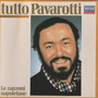 Pavarotti: Tutto Pavarotti , Le Canzoni Napoletane CD (Käyt)