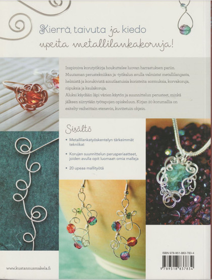 Gayle Bird: Uniikkeja koruja helmistä ja metallilangasta K4 (Käyt)