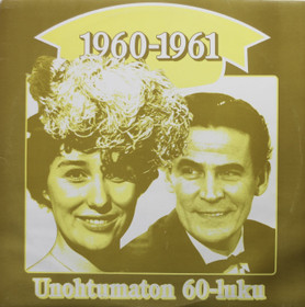 V/A: Unohtumaton 60-luku - 1960-1961 LP (Käyt)