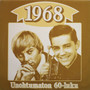 V/A: Unohtumaton 60-luku - 1968 LP (Käyt)