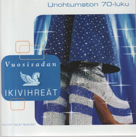 V/A: Vuosisadan ikivihreät - Unohtumaton 70-luku 3CD (Käyt)
