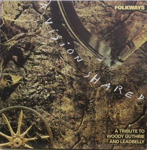 V/A: A Vision Shared -A Tribute To Woody Guthrie And Leadbelly LP Käyt