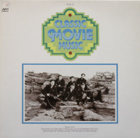 V/A: Classic Movie Music Vol. 2. LP (Käyt)