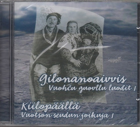 V/A: Gilonanoaivvis - Kiilopäällä CD (Mint)