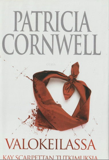 Patricia Cornwell: Valokeilassa K3 (Käyt)