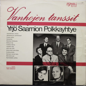 Yrjö Saarnion Polkkayhtye / Huovinen /Junkkarinen: Vanhojen tanssit LP