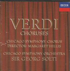 Verdi / Chicago Symphony Orchestra / Sir Georg Solti: Choruses CD Käyt