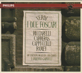Verdi / Ricciarelli / Carreras / Lamberto Gardelli: I Due Foscari 2CD