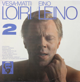 Vesa-Matti Loiri: Eino Leino 2. LP (Käyt)