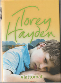 Torey Hayden: Viattomat K4 (Käyt)