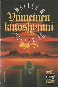 Walter M. Miller, Jr: Viimeinen kiitoshymni K3 (Käyt)