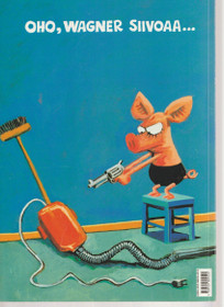 Juba: Viivi ja Wagner 4 - Oi, mikä karju! K3 (Käyt)