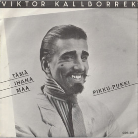 Viktor Kallborrek: Pikku Pukki / Ihana maa 7