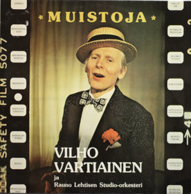 Vilho Vartiainen ja Rauno Lehtisen Studio-orkesteri: Muistoja LP Käyt