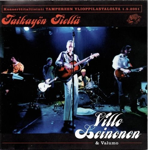 Ville Leinonen & Valumo: Taikayön tiellä CD (Käyt)