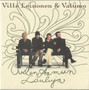 Ville Leinonen & Valumo: Uuden aamun lauluja CD (Käyt)