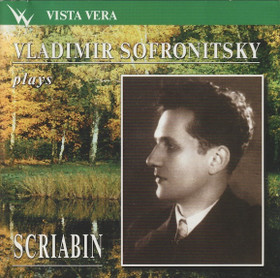 Scriabin / Vladimir Sofronitsky: Plays Scriabin CD (Käyt)