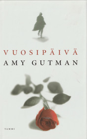 Amy Gutman: Vuosipäivä K3 (Käyt)