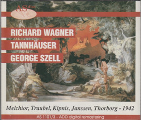 Richard Wagner / Kipnis /Traubel / George Szell: Tannhäuser 3CD (Käyt)