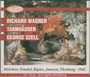 Richard Wagner / Kipnis /Traubel / George Szell: Tannhäuser 3CD (Käyt)