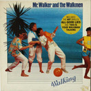 Mr. Walker and the Walkmen: Walking LP (Käyt)