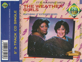 Weather Girls: It's Raining Men CDs (Käyt)