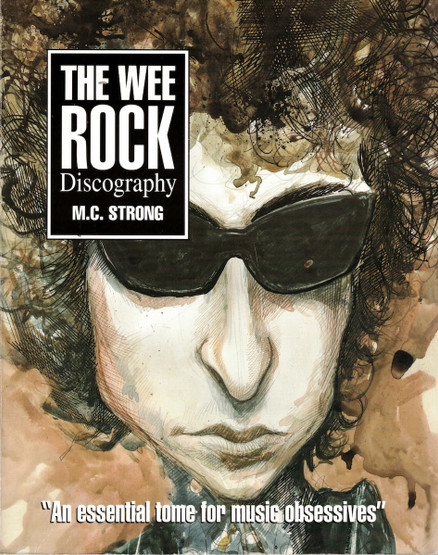 Martin C. Strong / Harry Horse:  The Wee Rock Discography K3- (Käyt)