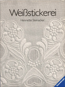 Henriette Steinacker: Weißstickerei K3+ (Käyt)
