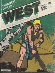 West -valkoinen intiaani 11-12/1980: Verinen polku K3- (Käyt)