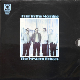 Western Echoes: Four in the Morning LP (Käyt)