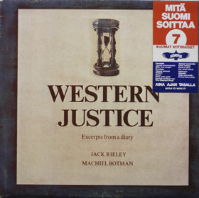 Jack Rieley & Machiel Botman: Western Justice LP (Käyt)